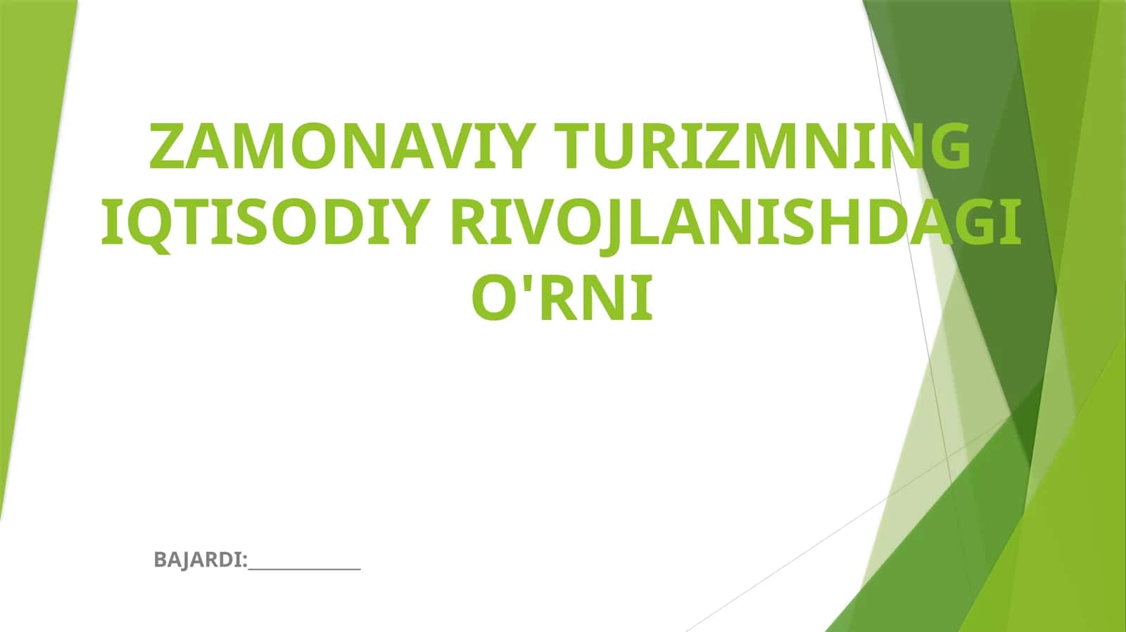 ZAMONAVIY TURIZMNING IQTISODIY RIVOJLANISHDAGI O'RNI 1