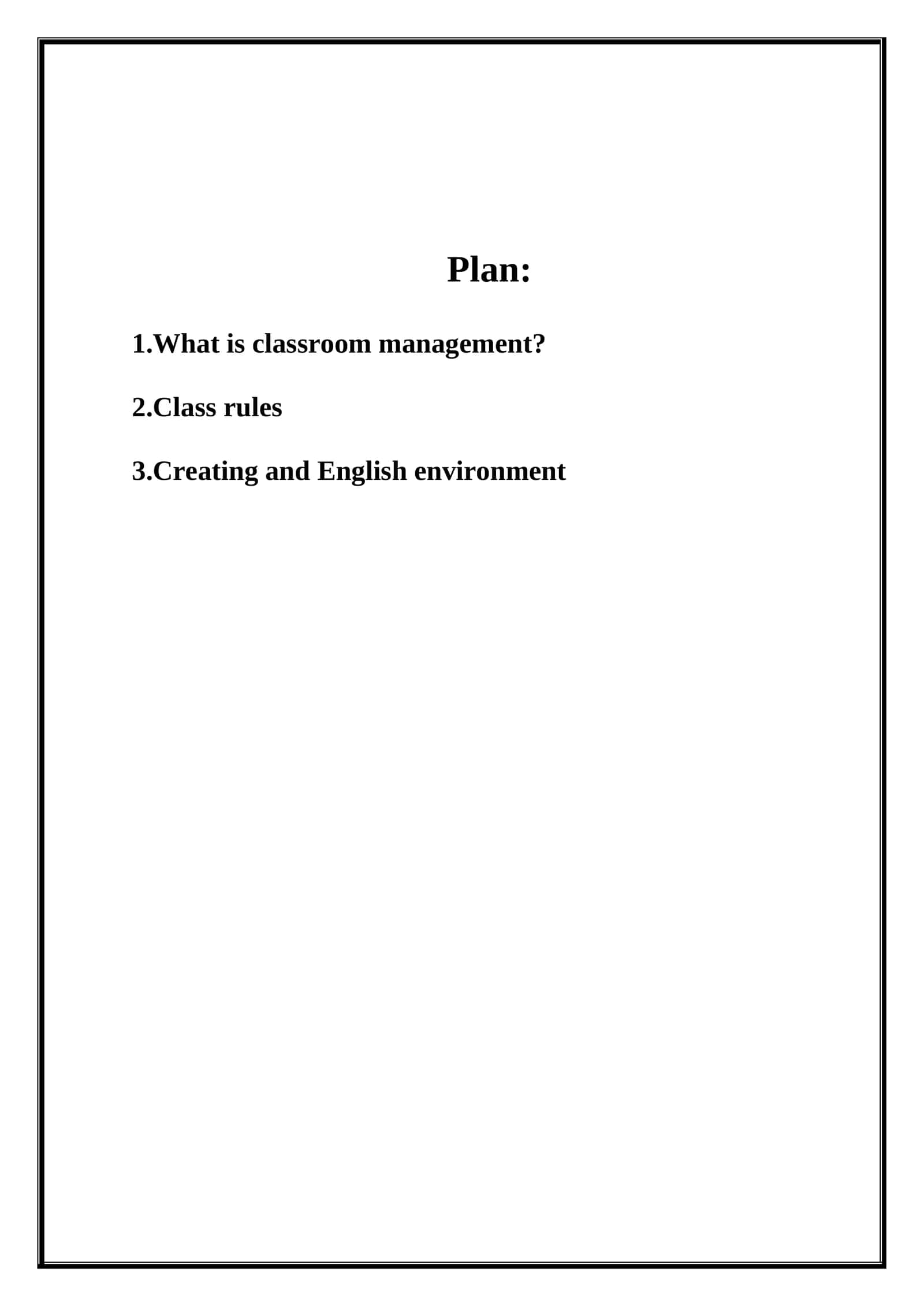 What is Classroom Management? 1