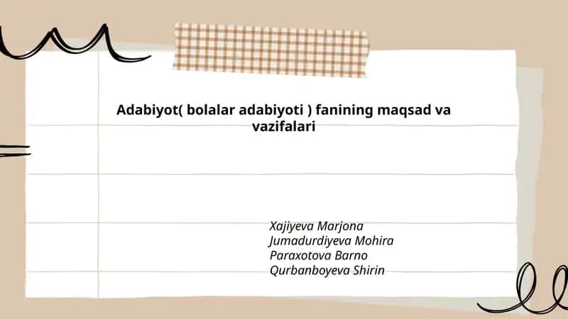 Adabiyot( bolalar adabiyoti ) fanining maqsad va vazifalari 1