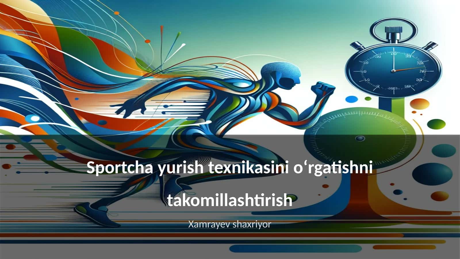 Sportcha yurish texnikasini oʻrgatishni takomillashtirish 1