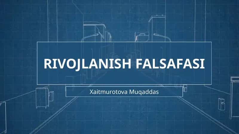 RIVOJLANISH FALSAFASI 1
