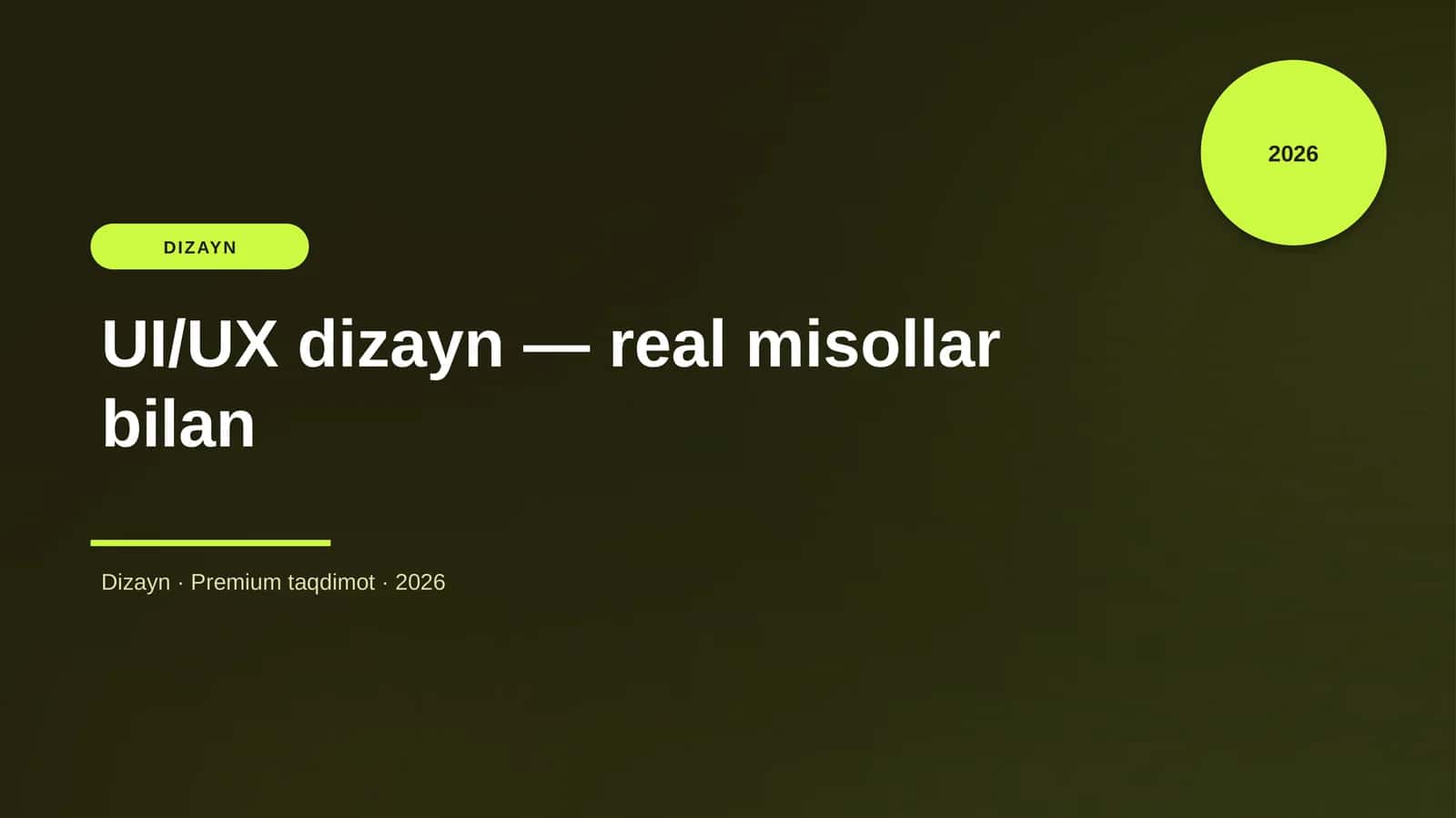 UI/UX dizayn — real misollar bilan 1