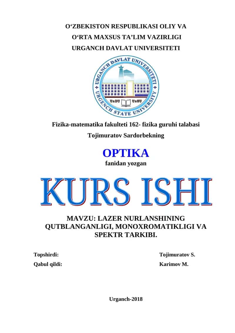 LAZER NURLANSHINING QUTBLANGANLIGI, MONOXROMATIKLIGI VA SPEKTR TARKIBI 1