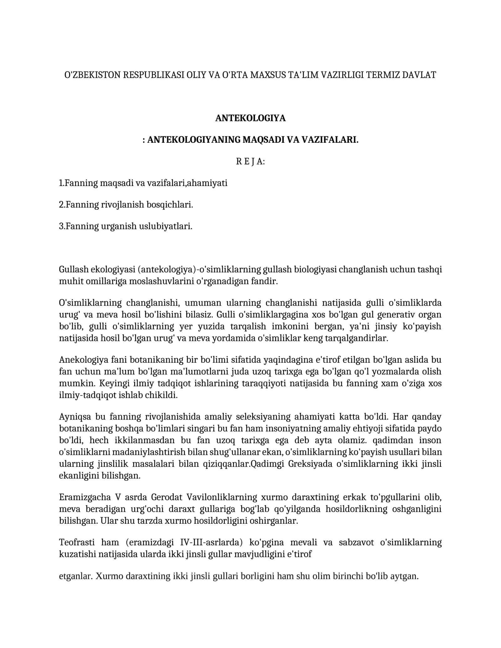ANTEKOLOGIYA: ANTEKOLOGIYANING MAQSADI VA VAZIFALARI 1