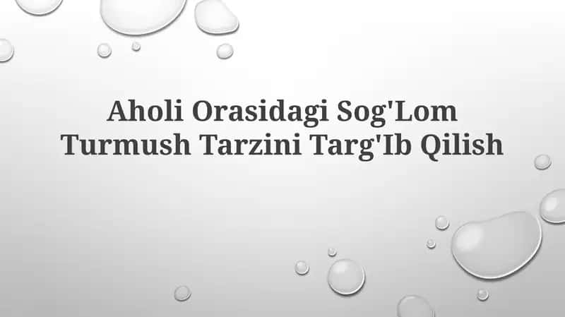 Aholi Orasidagi Sog'Lom Turmush TarziniTarg'IbQilish 1