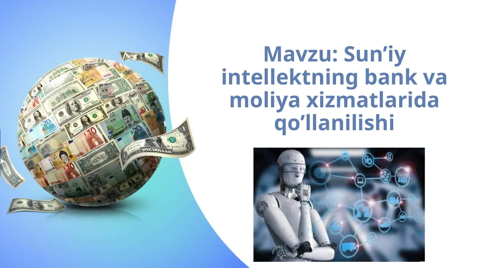 Sun’iy intellektning bank va moliya xizmatlarida qo’llanilishi 1