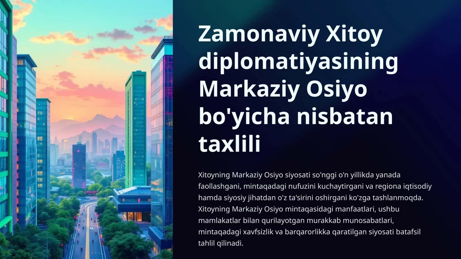 Xitoy diplomatiyasi va Markaziy Osiyo 1