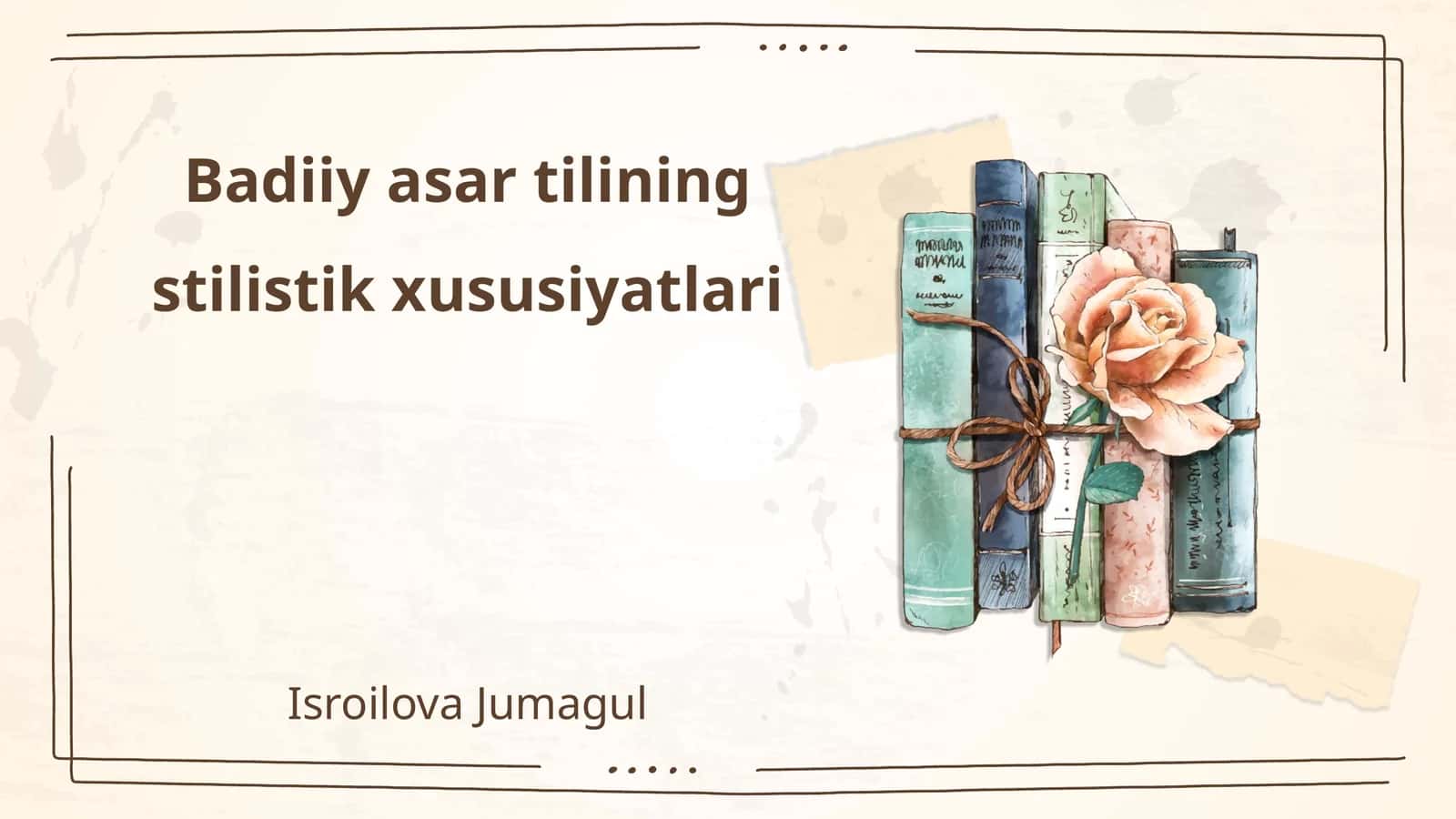 Badiiy asar tilining stilistik xususiyatlari 1