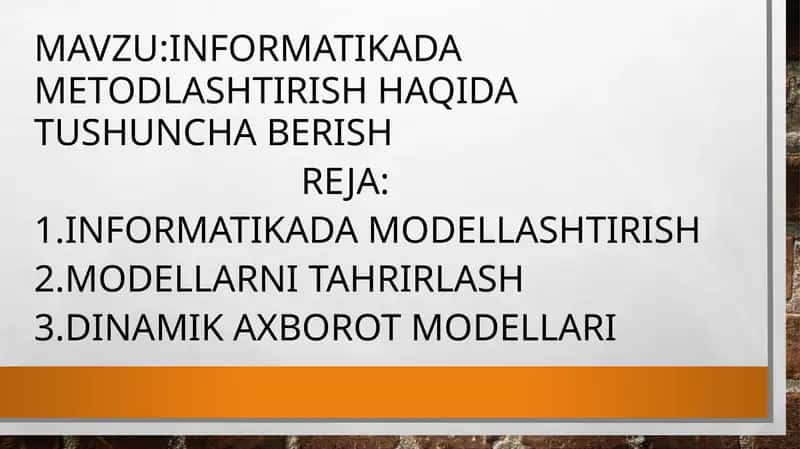 Informatikada metodlashtirish 1