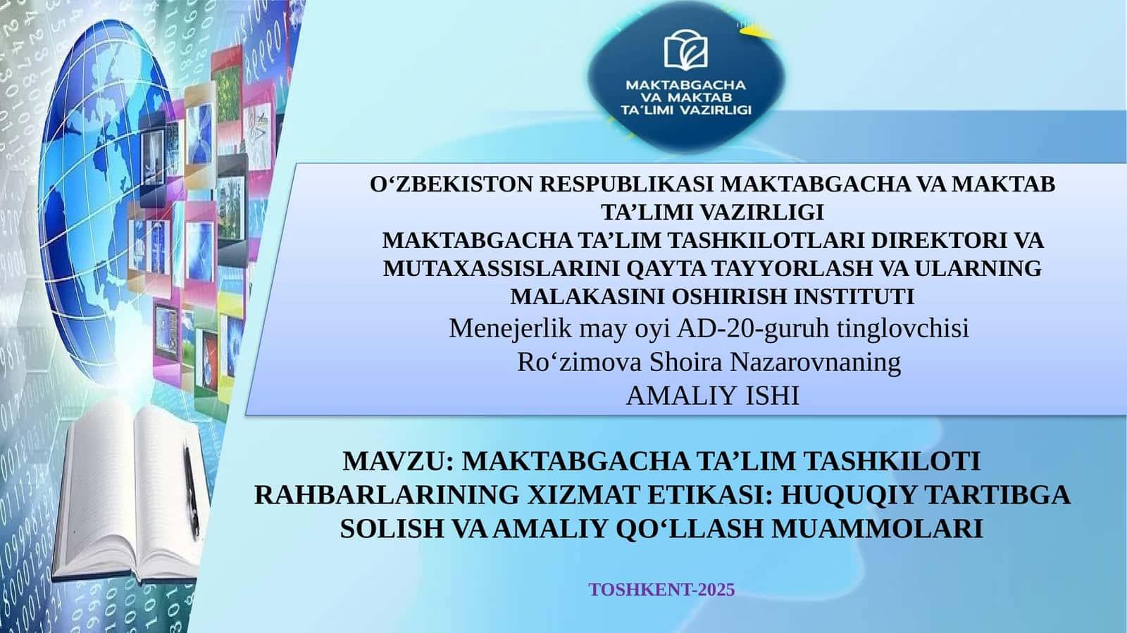MAKTABGACHA TA’LIM TASHKILOTI RAHBARLARINING XIZMAT ETIKASI: HUQUQIY TARTIBGA SOLISH VA AMALIY QO‘LLASH MUAMMOLARI 1