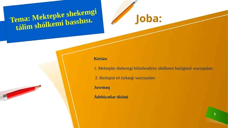 Mektepke shekemgi bilimlendiriw shólkemleri 1