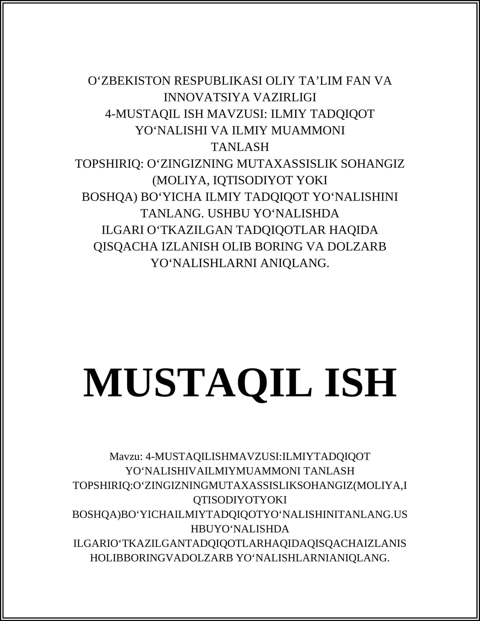 MUSTAQIL ISH MAVZUSI: ILMIY TADQIQOT YO‘NALISHI VA ILMIY MUAMMONI TANLASH 1