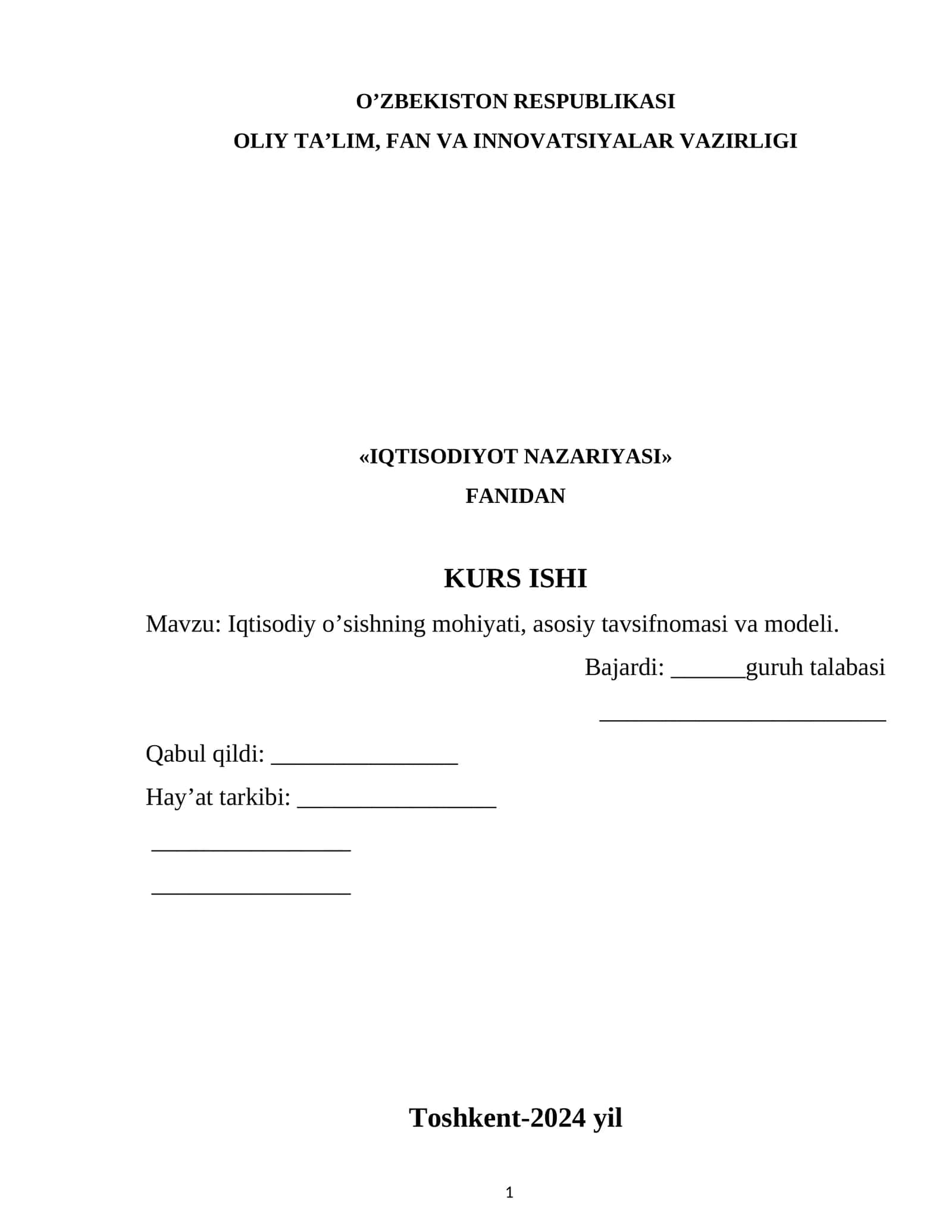 Iqtisodiy o’sishning mohiyati, asosiy tavsifnomasi va modeli. 1