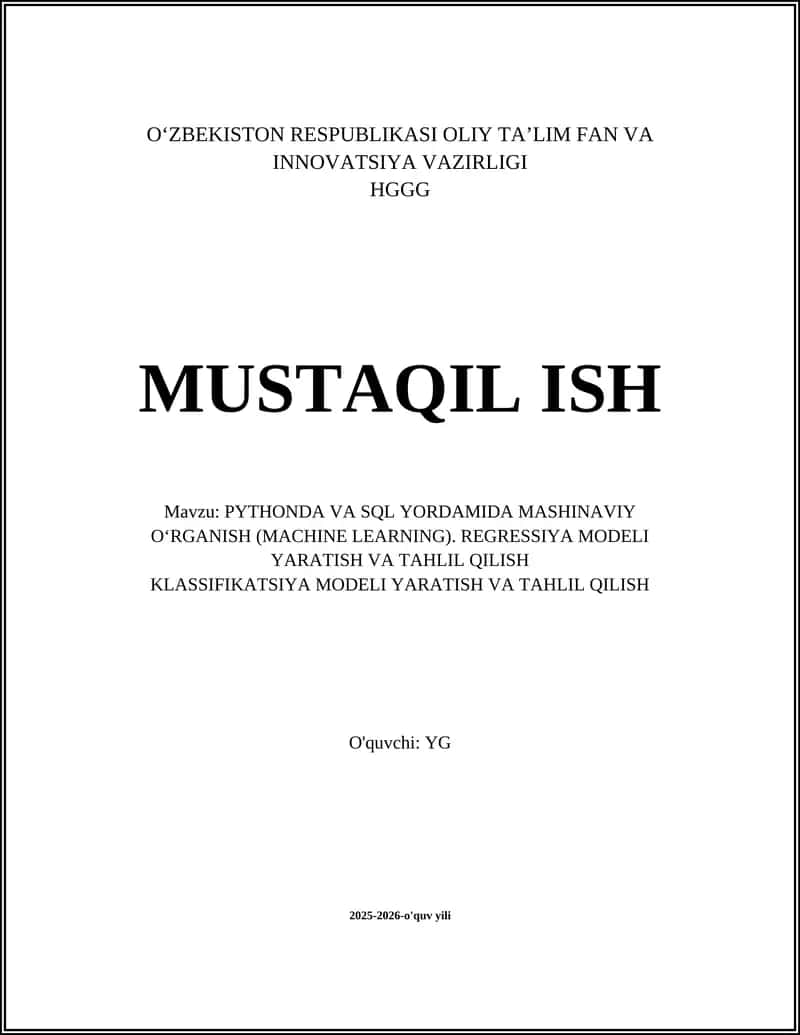 PYTHONDA VA SQL YORDAMIDA MASHINAVIY O‘RGANISH 1