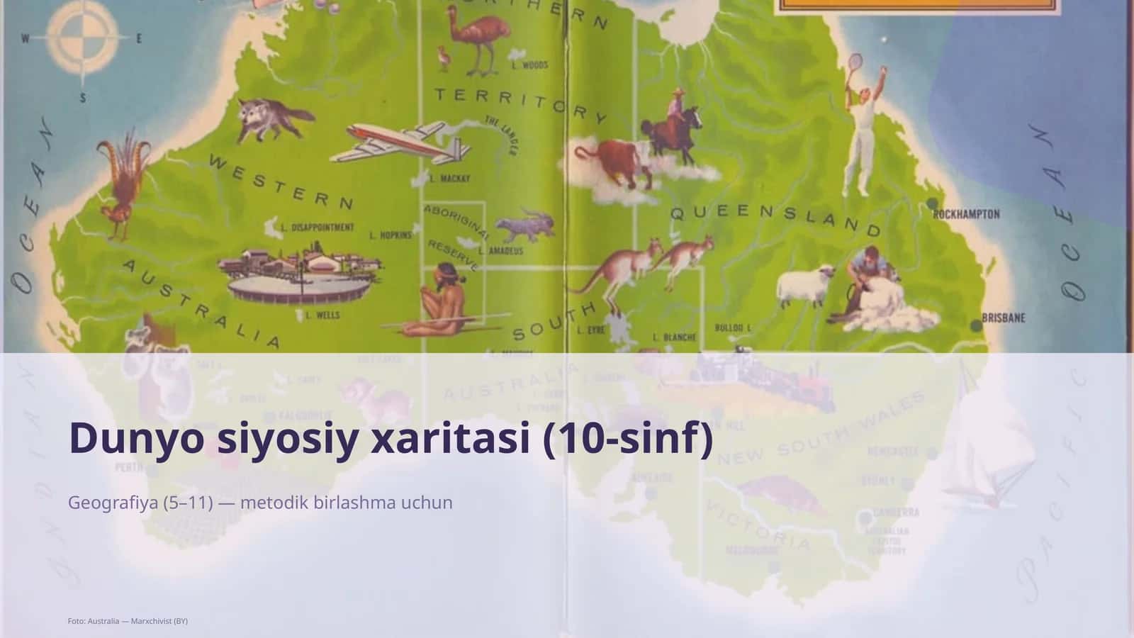Dunyo siyosiy xaritasi (10-sinf) 1