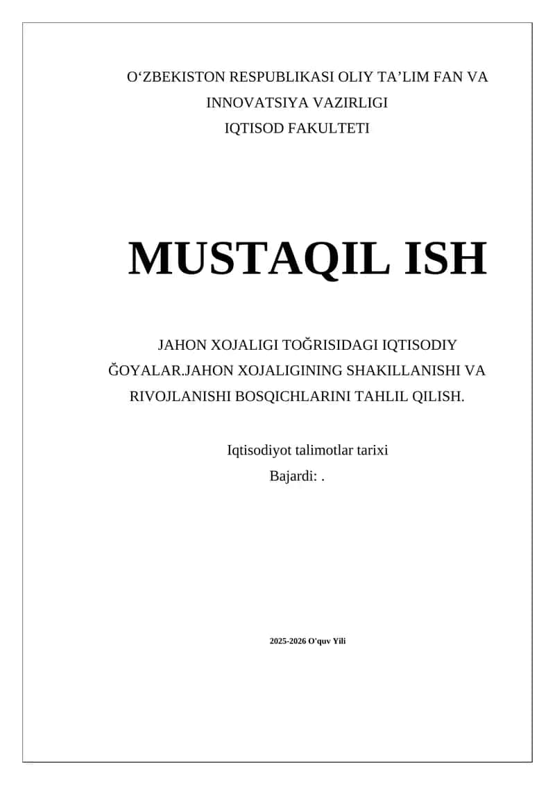 Jahon xo'jaligi to'g'risidagi iqtisodiy go'yalar 1