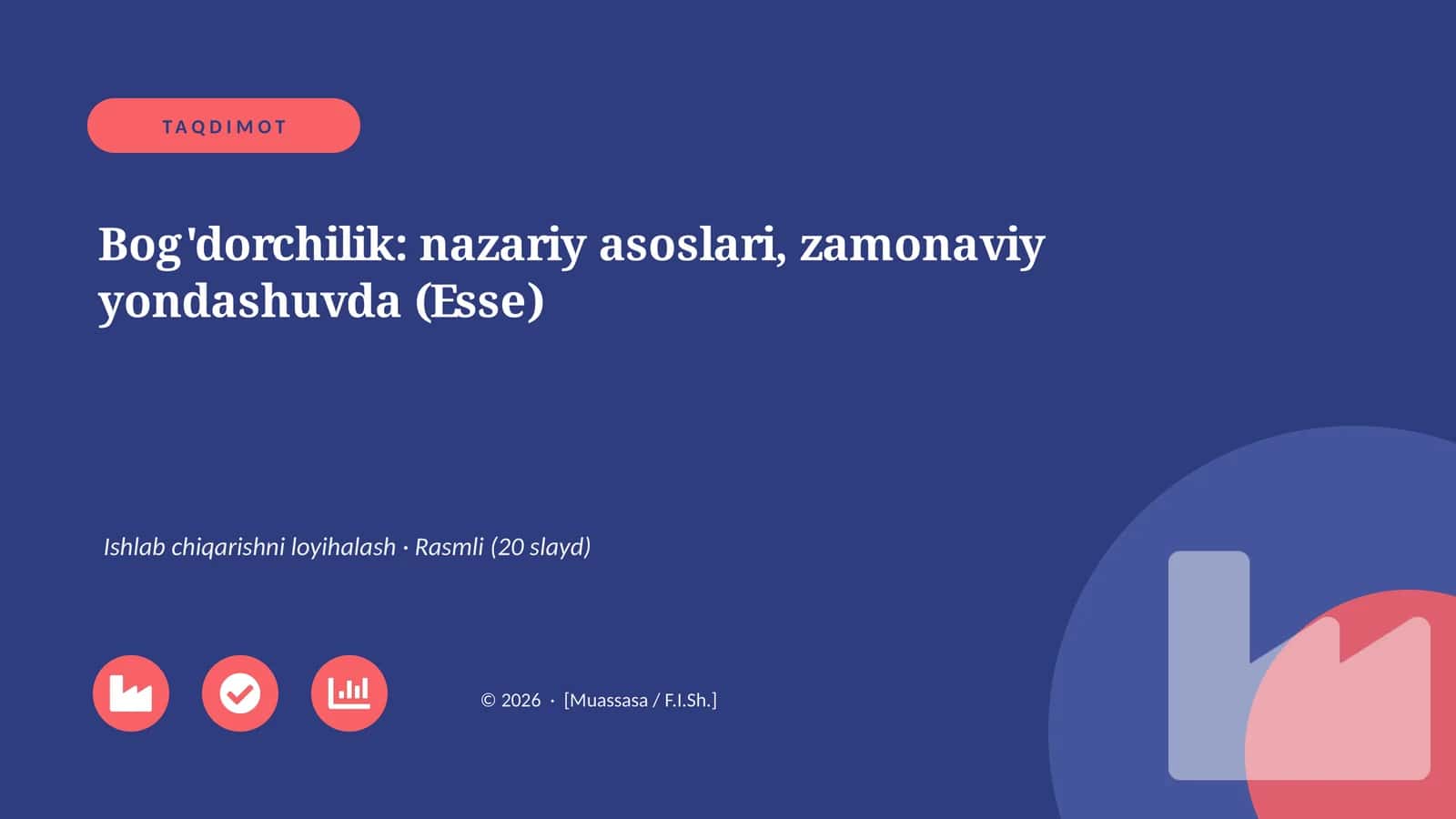 Bog'dorchilik: nazariy asoslari, zamonaviy yondashuvda (Esse) 1