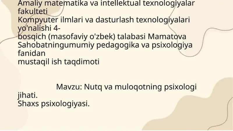 Nutq va muloqotning psixologiya hati. Shaxs psixologiyasi 1