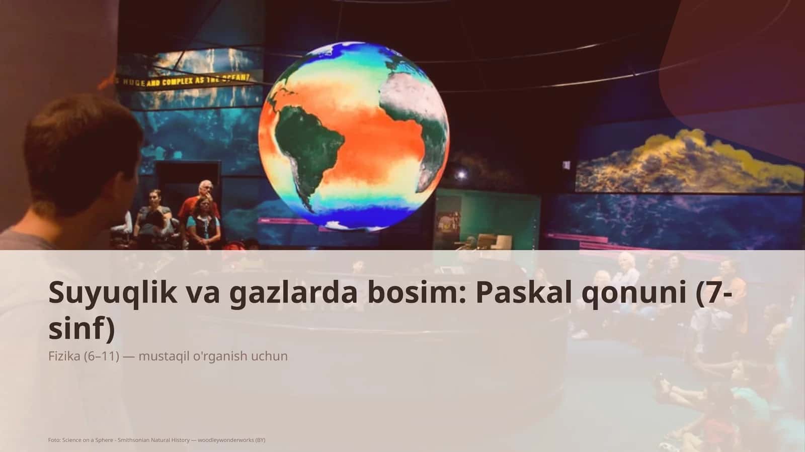 Suyuqlik va gazlarda bosim: Paskal qonuni (7-sinf) 1