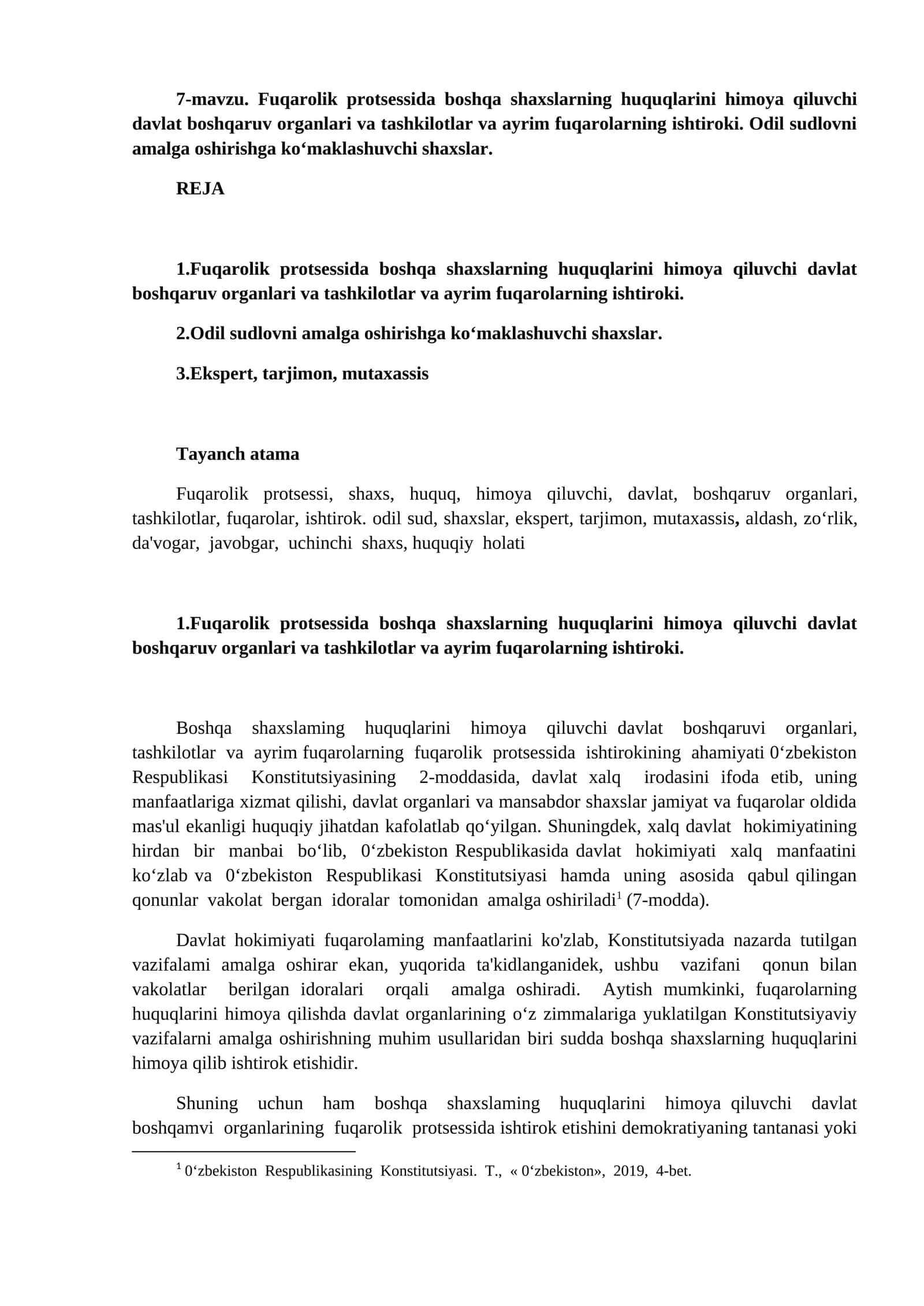 Fuqarolik protsessida boshqa shaxslarning huquqlarini himoya qiluvchi davlat boshqaruv organlari va tashkilotlar va ayrim fuqarolarning ishtiroki 1