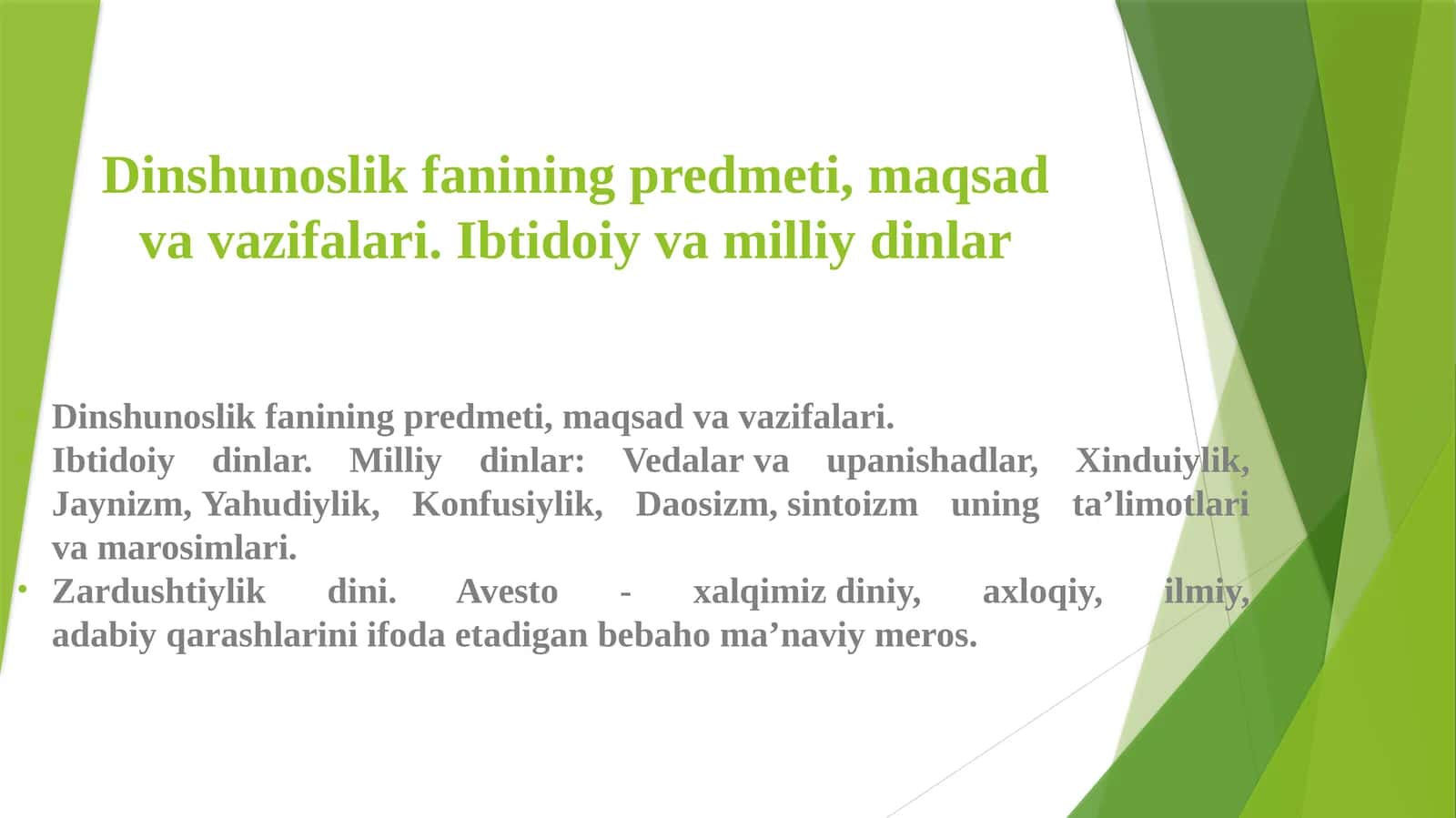 Dinshunoslik fanining predmeti, maqsadi va vazifalari. Ibtidoiy va milliy dinlar 1