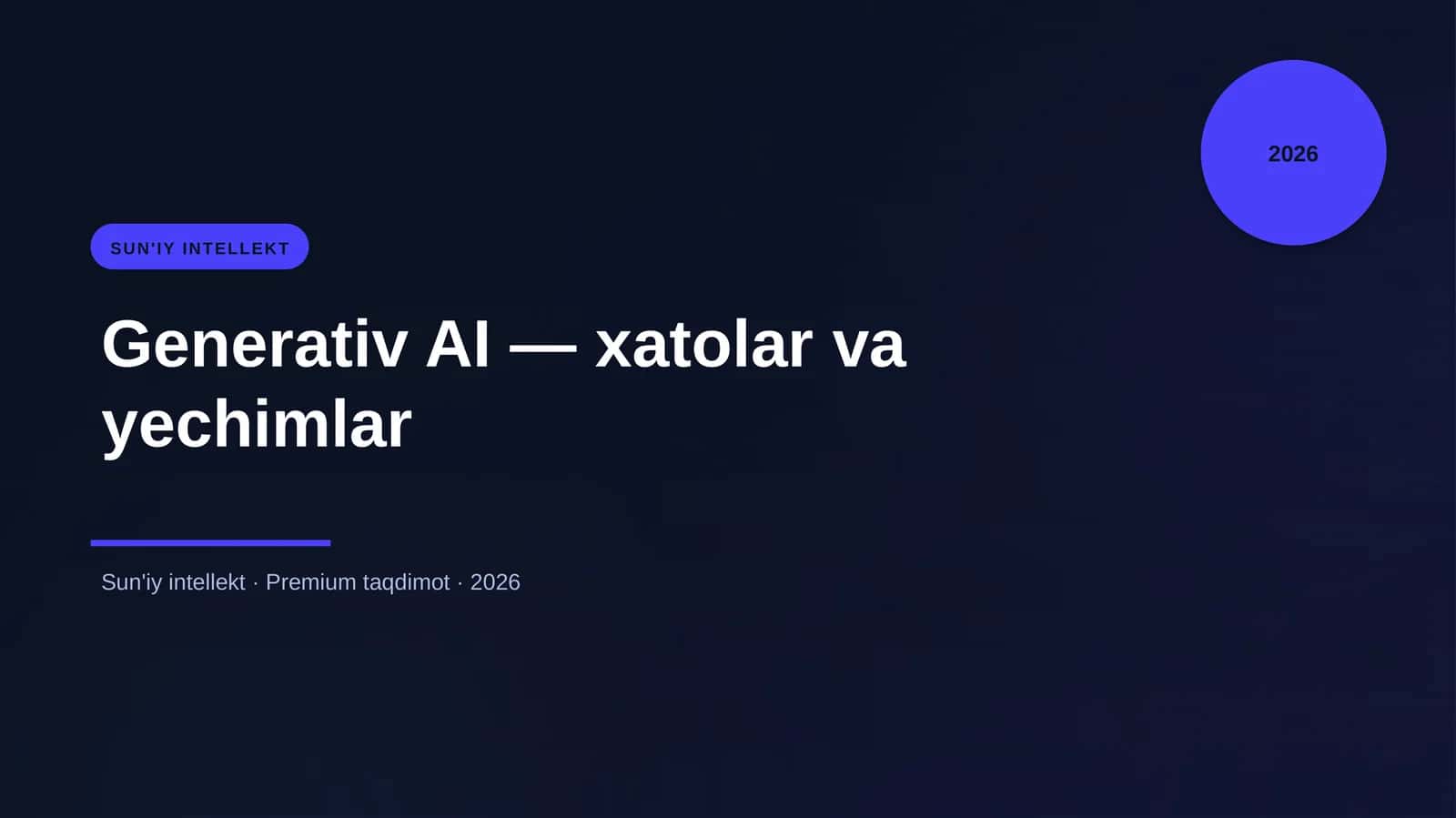 Generativ AI — xatolar va yechimlar 1
