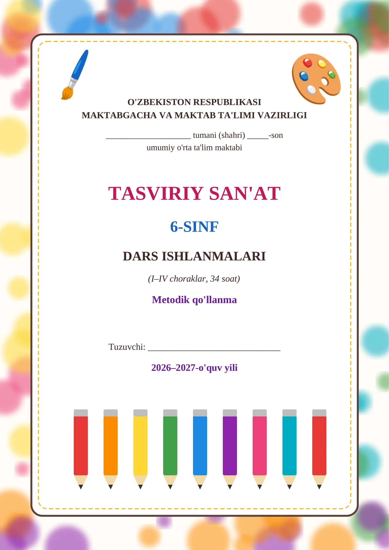 Tasviriy_sanat_6-sinf_dars_ishlanmalari_metodik_qollanma 1