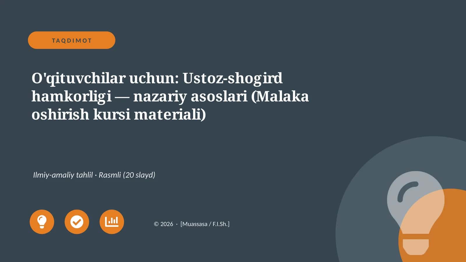 Ustoz-shogird hamkorligi — nazariy asoslari (Malaka oshirish kursi materiali) 1