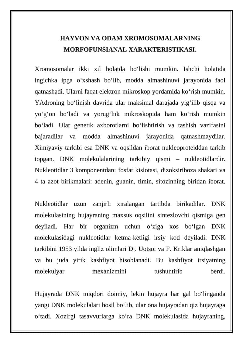 HAYVON VA ODAM XROMOSOMALARNING MORFOFUNSIANAL XARAKTERISTIKASI 1