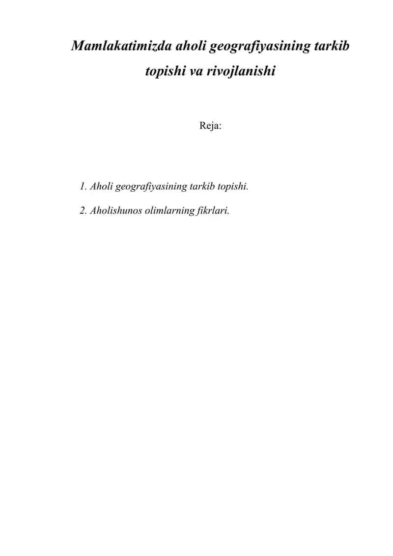 Mamlakatimizda aholi geografiyasining tarkib topishi va rivojlanishi 1