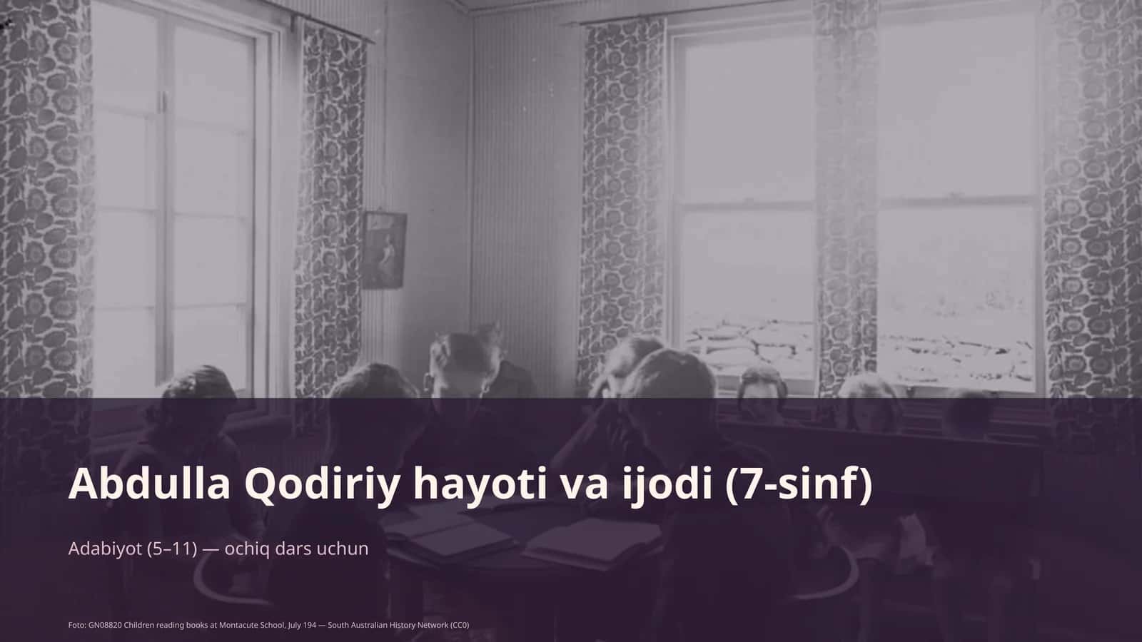 Abdulla Qodiriy hayoti va ijodi (7-sinf) 1