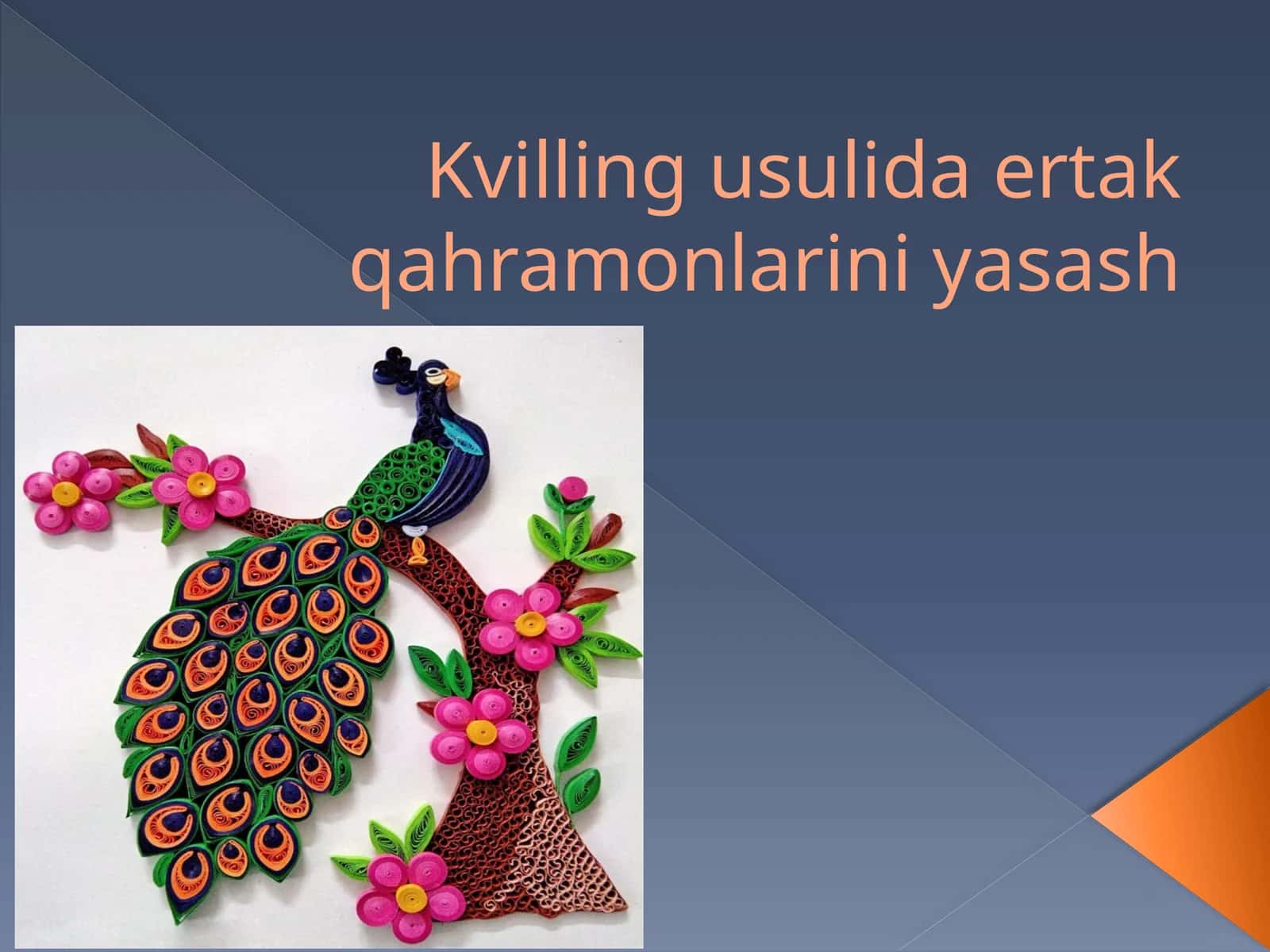 Kvilling usulida ertak qahramonlarini yasash 1