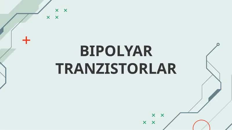 Bipolyar Tranzistorlar 1