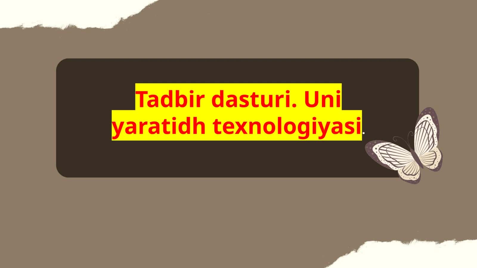 Tadbir dasturi. Uni yaratidh texnologiyasi 1