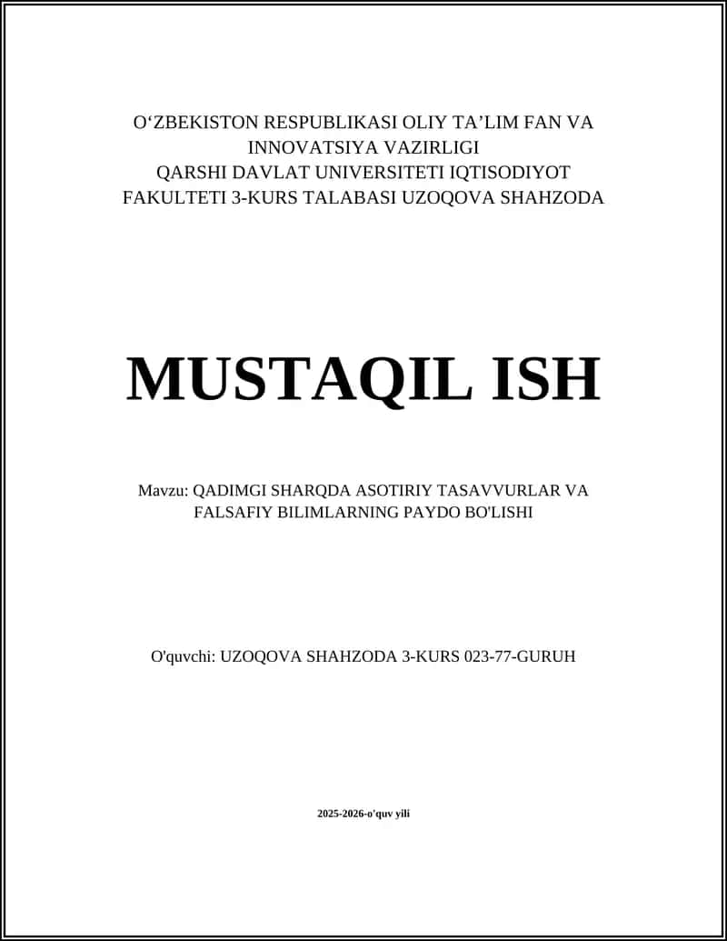 QADIMGI SHARQDA ASOTIRIY TASAVVURLAR VA FALSAFIY BILIMLARNING PAYDO BO'LISHI 1