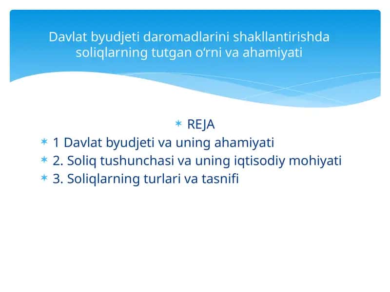 Davlat byudjeti daromadlarini shakllantirishda soliqlarning tutgan o‘rni va ahamiyati 1