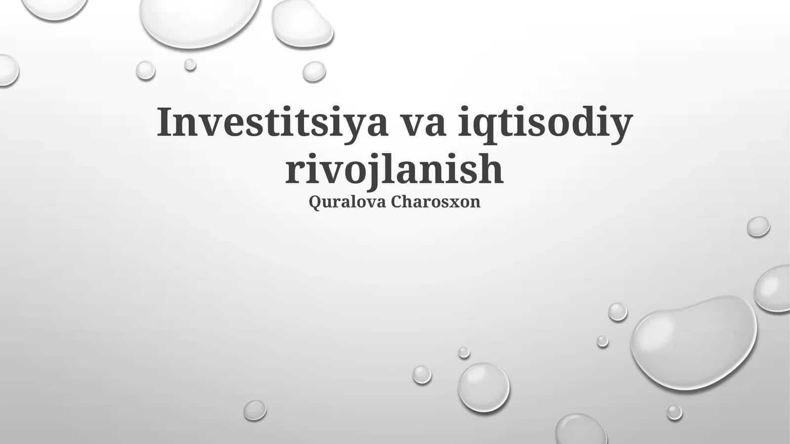 Investitsiya va iqtisodiy rivojlanish 1