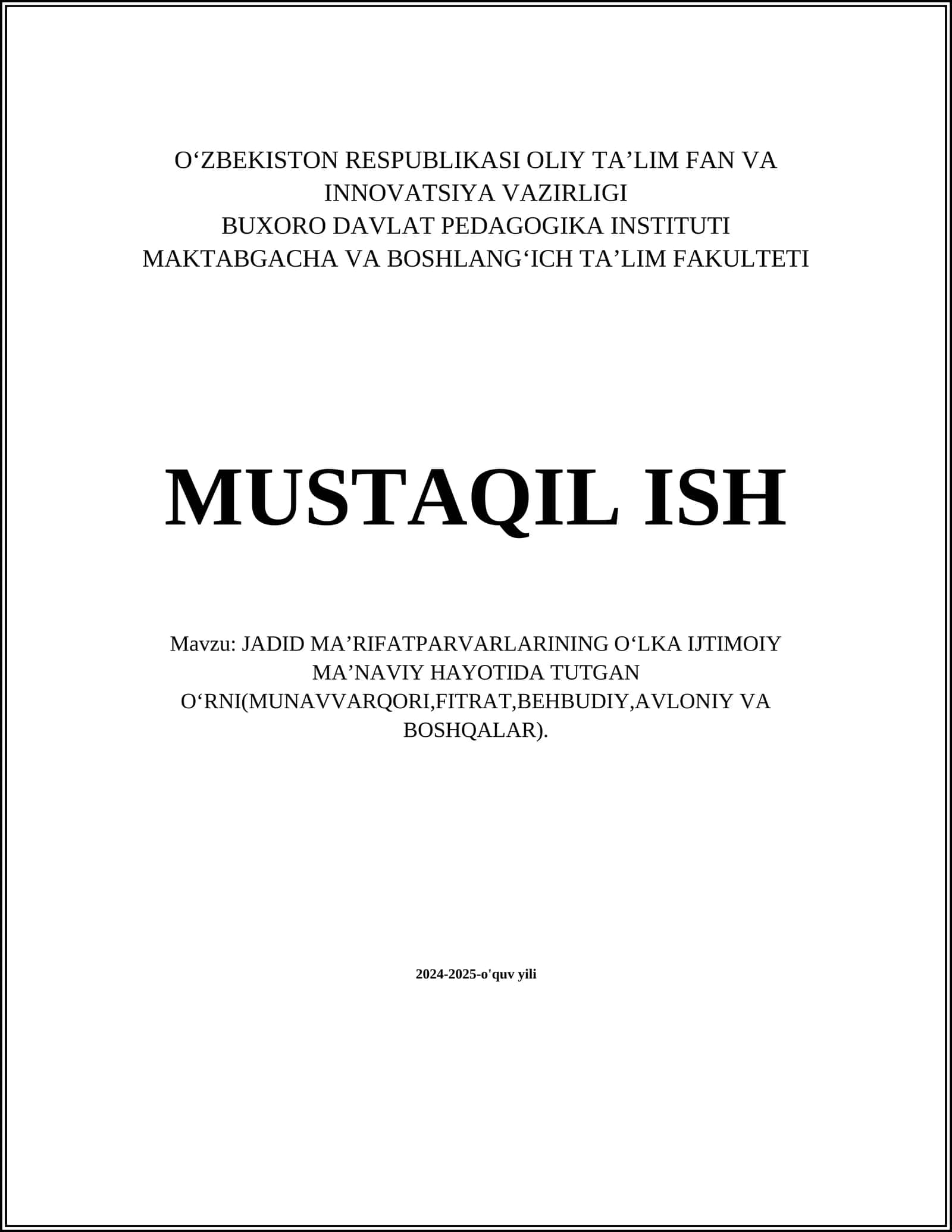 JADID MAʼRIFATPARVARLARINING OʻLKA IJTIMOIY MAʼNAVIY HAYOTIDA TUTGAN OʻRNI(MUNAVVARQORI,FITRAT,BEHBUDIY,AVLONIY VA BOSHQALAR) 1