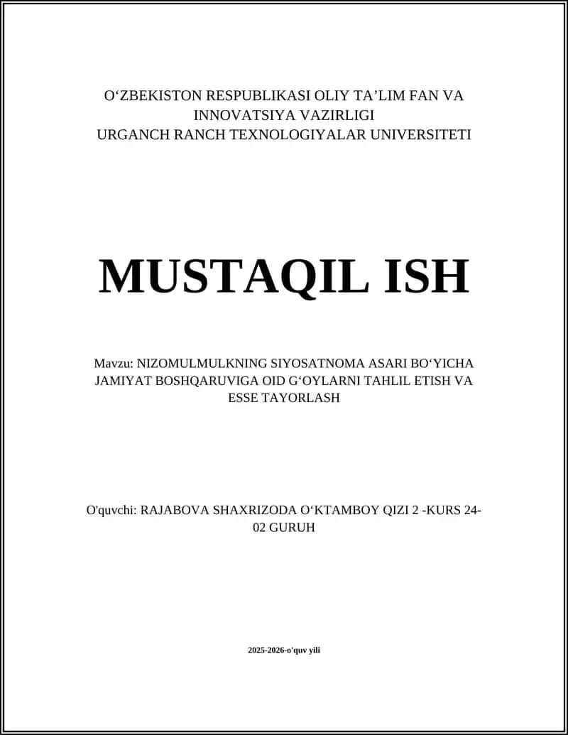 NIZOMULMULKNING SIYOSATNOMA ASARI BOʻYICHA JAMIYAT BOSHQARUVIGA OID GʻOYLARNI TAHLIL ETISH VA ESSE TAYORLASH 1