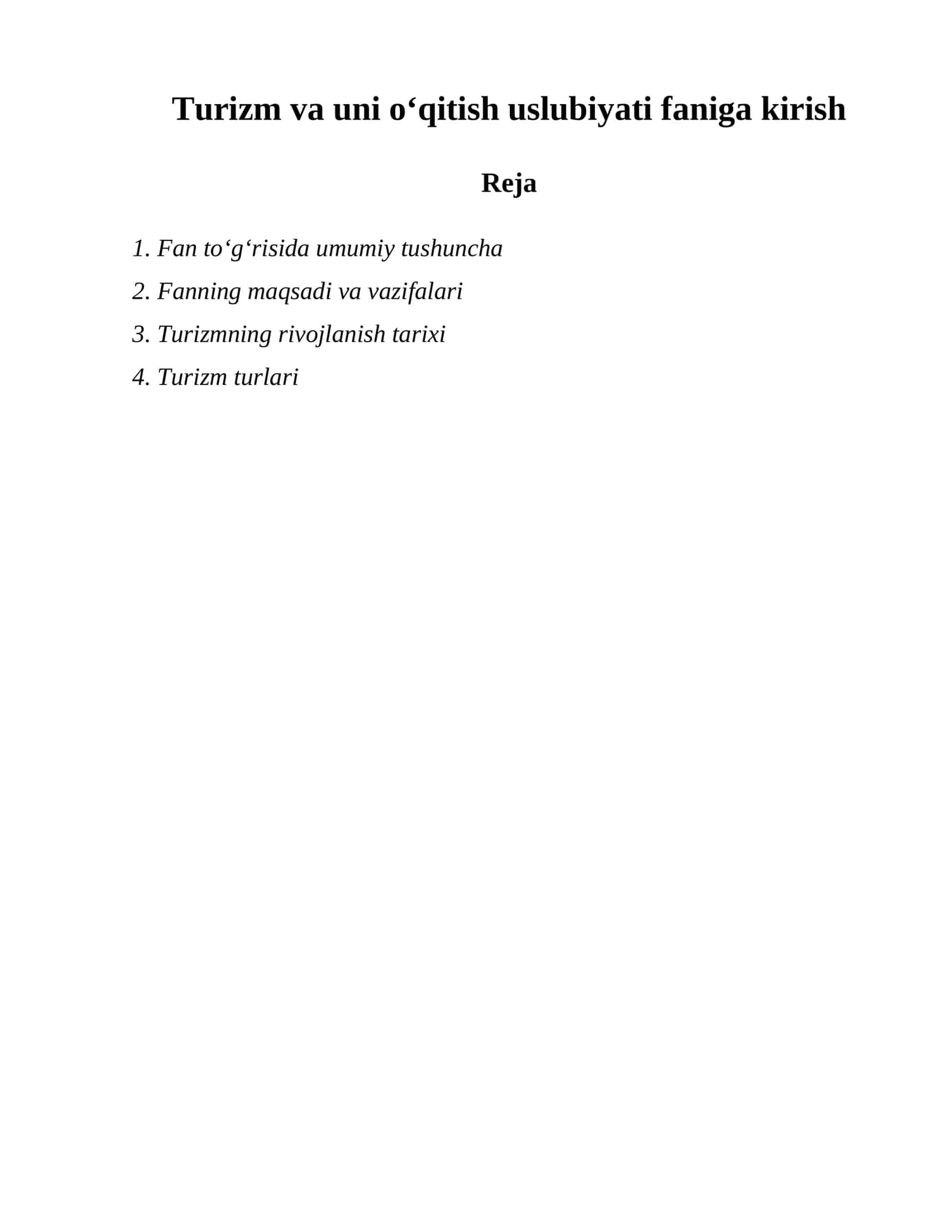 Turizm va uni oʻqitish uslubiyati faniga kirish 1