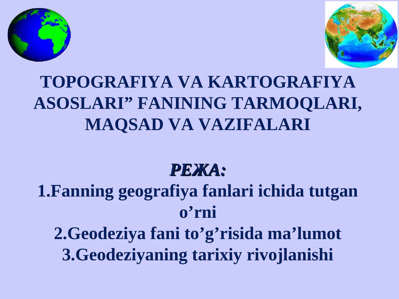 TOPOGRAFIYAVA KARTOGRAFIYAASOSLARI 1