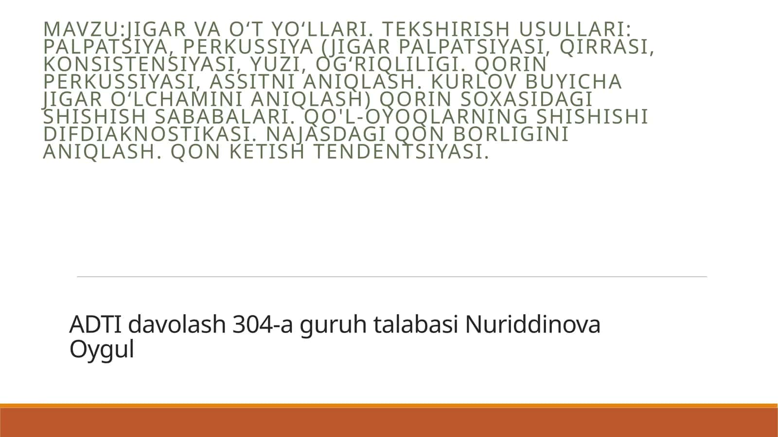 Jigar va O'tyo'lari 1