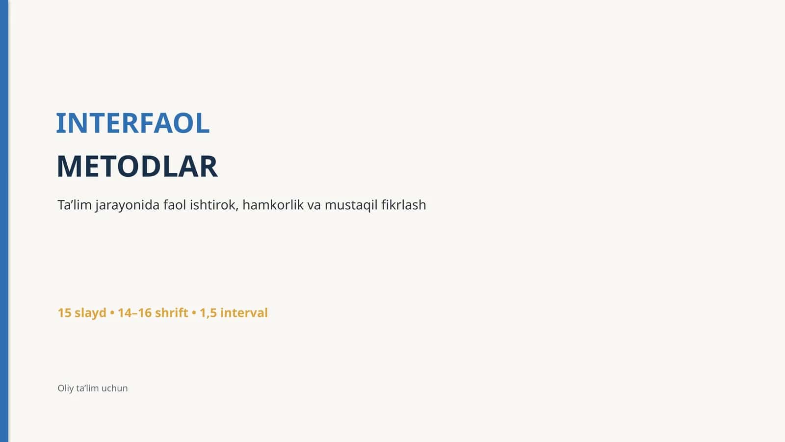 INTERFAOL METODLAR 1