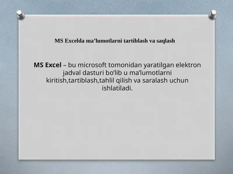 MS Excelda ma’lumotlarni tartiblash va saqlash 1