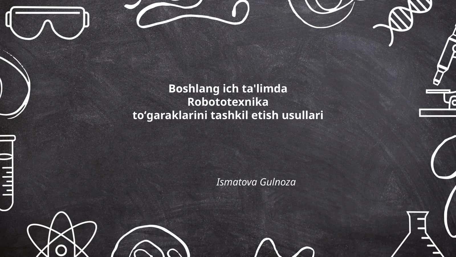 Robototexnika toʻgaraklarini tashkil etish usullari 1