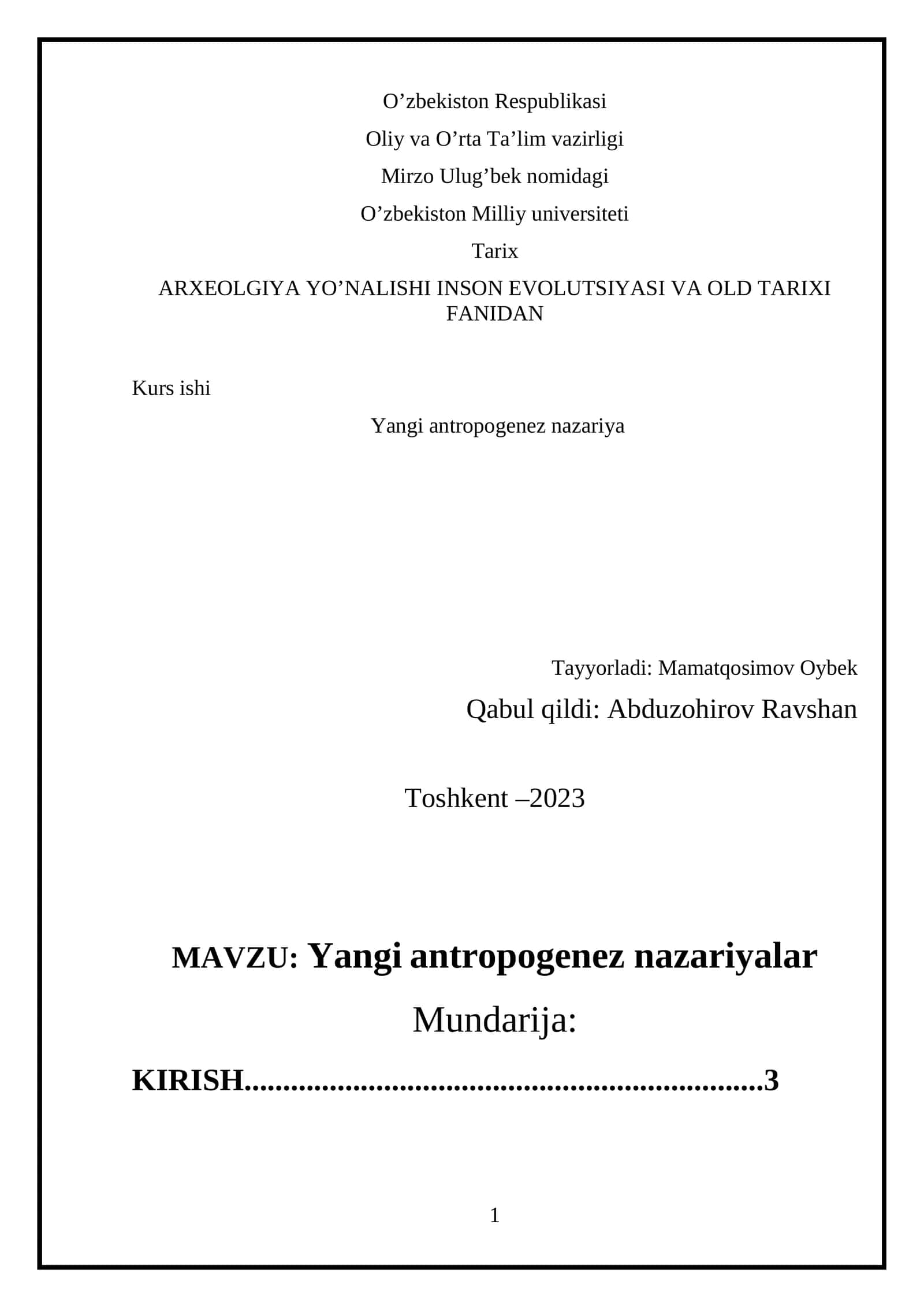 ARXEOLGIYA YO’NALISHI INSON EVOLUTSIYASI VA OLD TARIXI FANIDAN 1