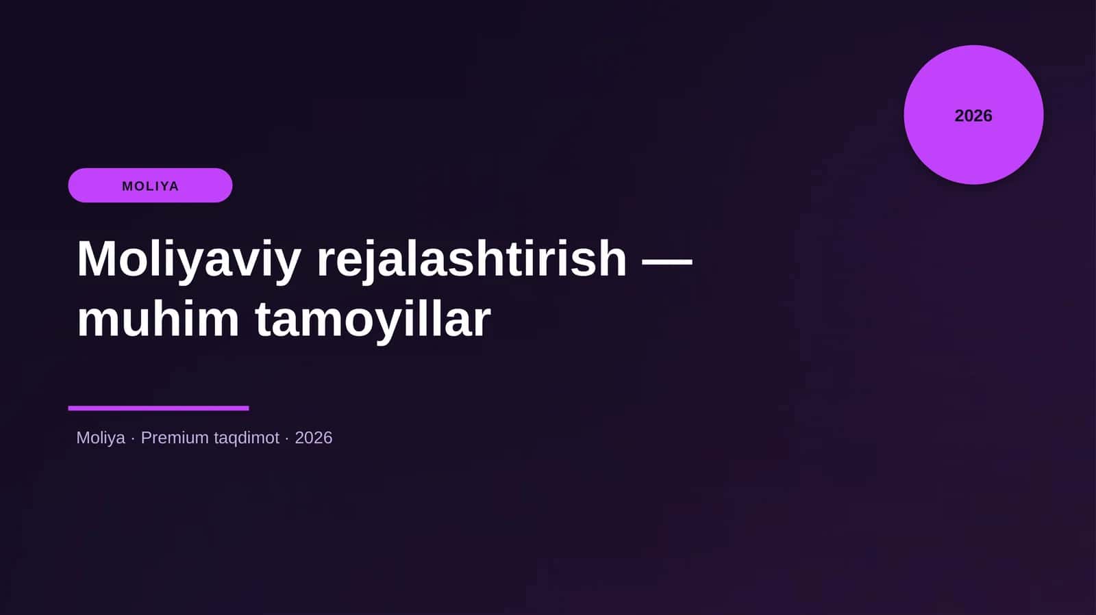 Moliyaviy rejalashtirish — muhim tamoyillar 1