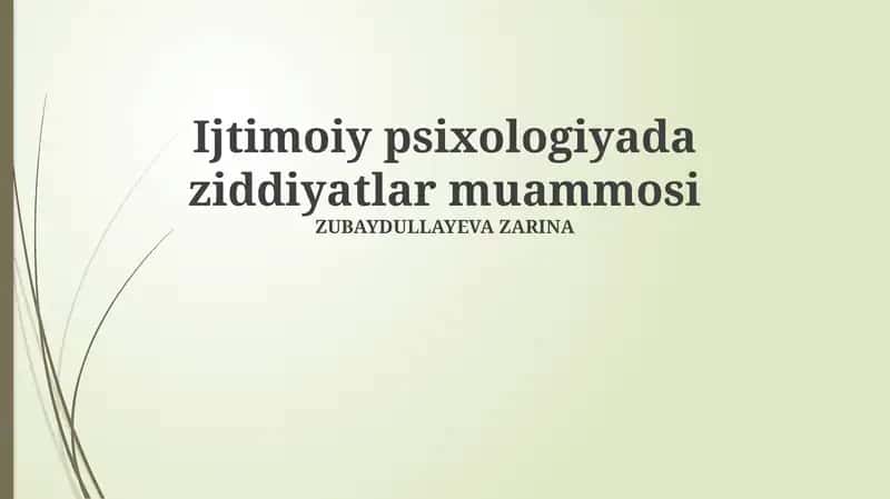 Ijtimoiy psixologiyada ziddiyatlar muammosi 1