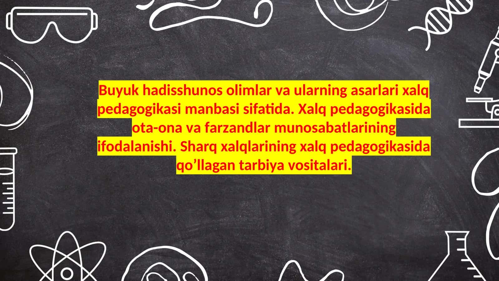 Buyuk hadisshunos olimlar va ularning asarlari xalq pedagogikasi manbasi sifatida 1