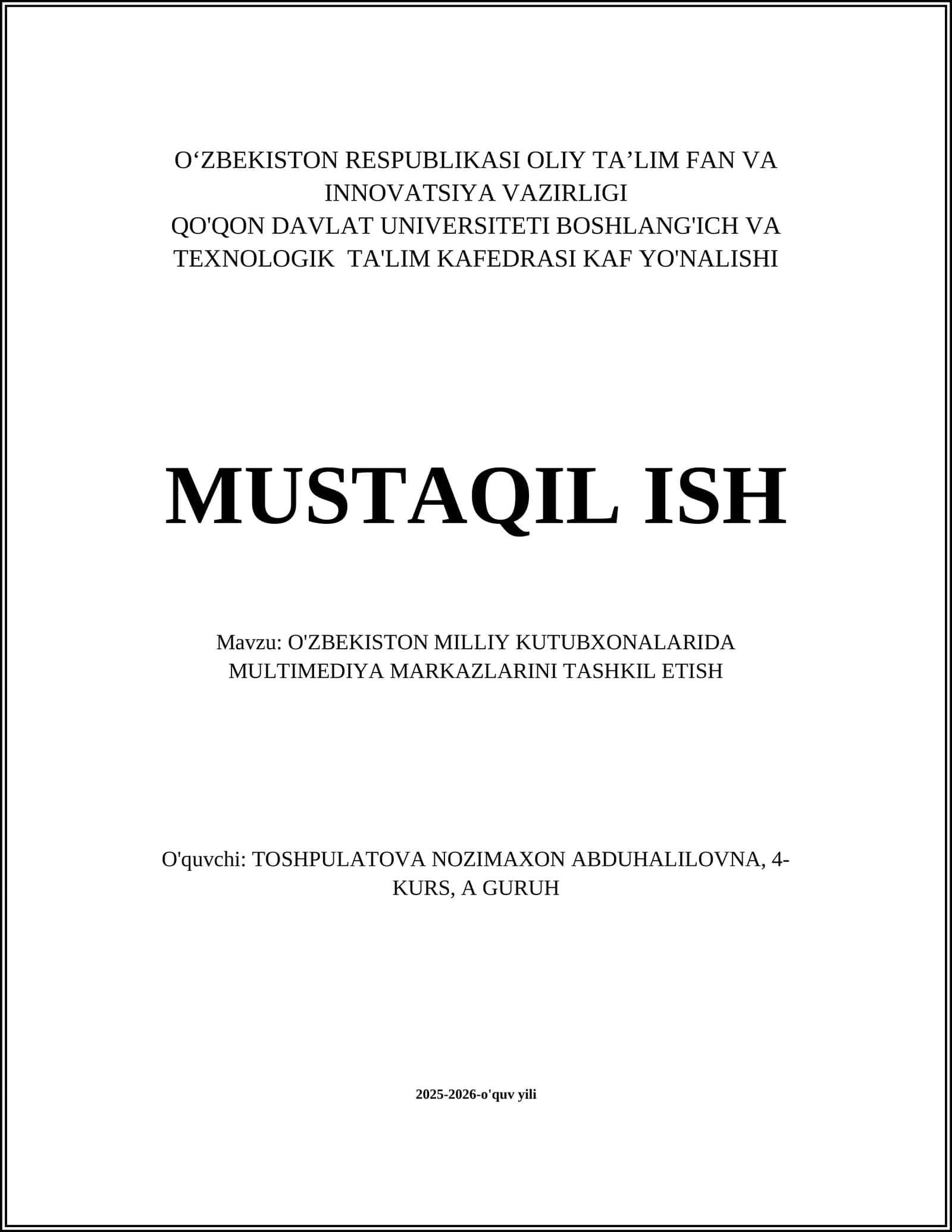 O'ZBEKISTON MILLIY KUTUBXONALARIDA MULTIMEDIYA MARKAZLARINI TASHKIL ETISH 1